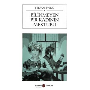 Bilinmeyen Bir Kadının Mektubu