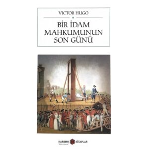 Bir İdam Mahkumunun Son Günü